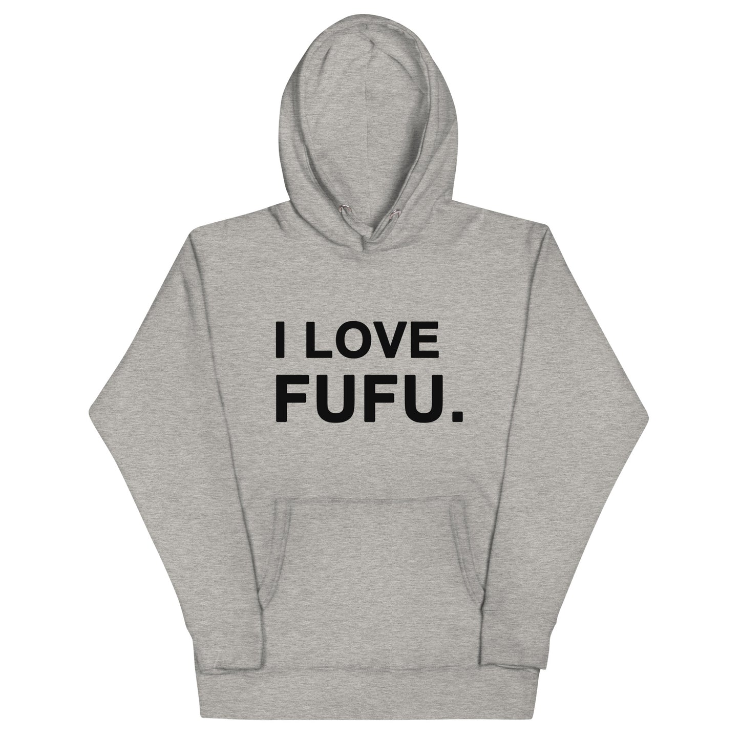 I Love Fufu Unisex Hoodie