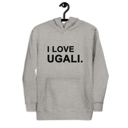I Love Ugali Unisex Hoodie