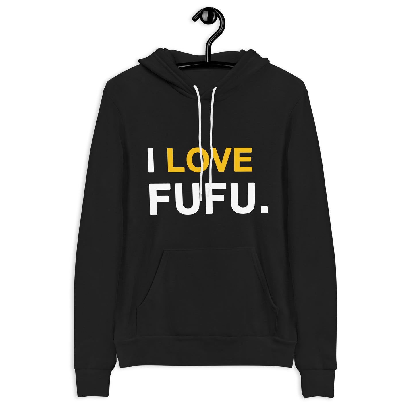 I Love Fufu Unisex Hoodie