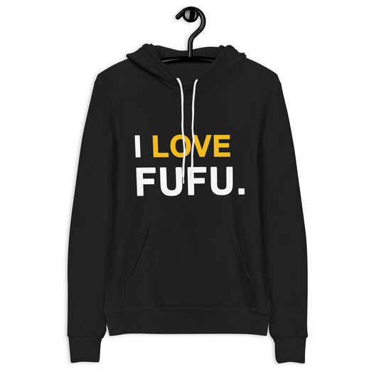 I Love Fufu Unisex Hoodie