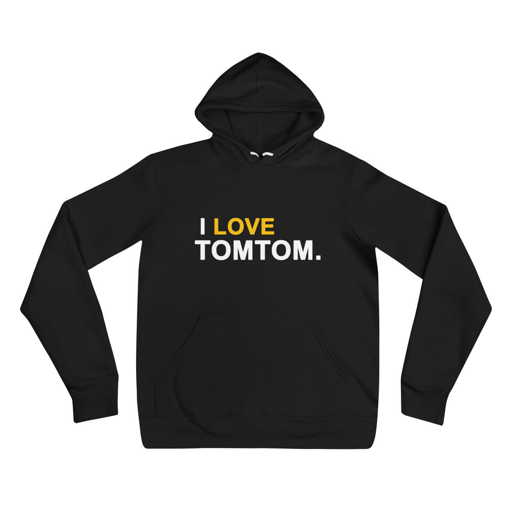 I Love TomtomUnisex hoodie