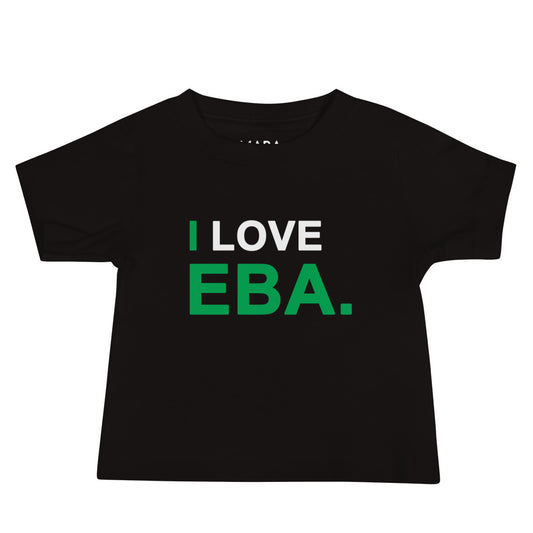 I Love Eba baby tshirt