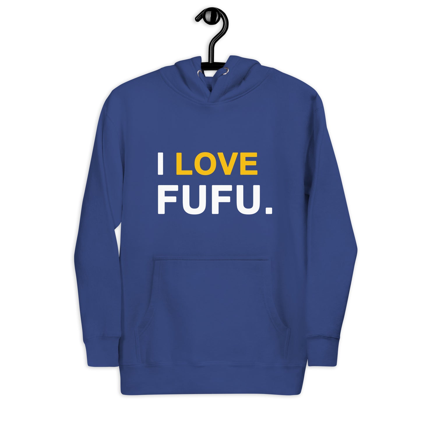 I Love Fufu Unisex Hoodie