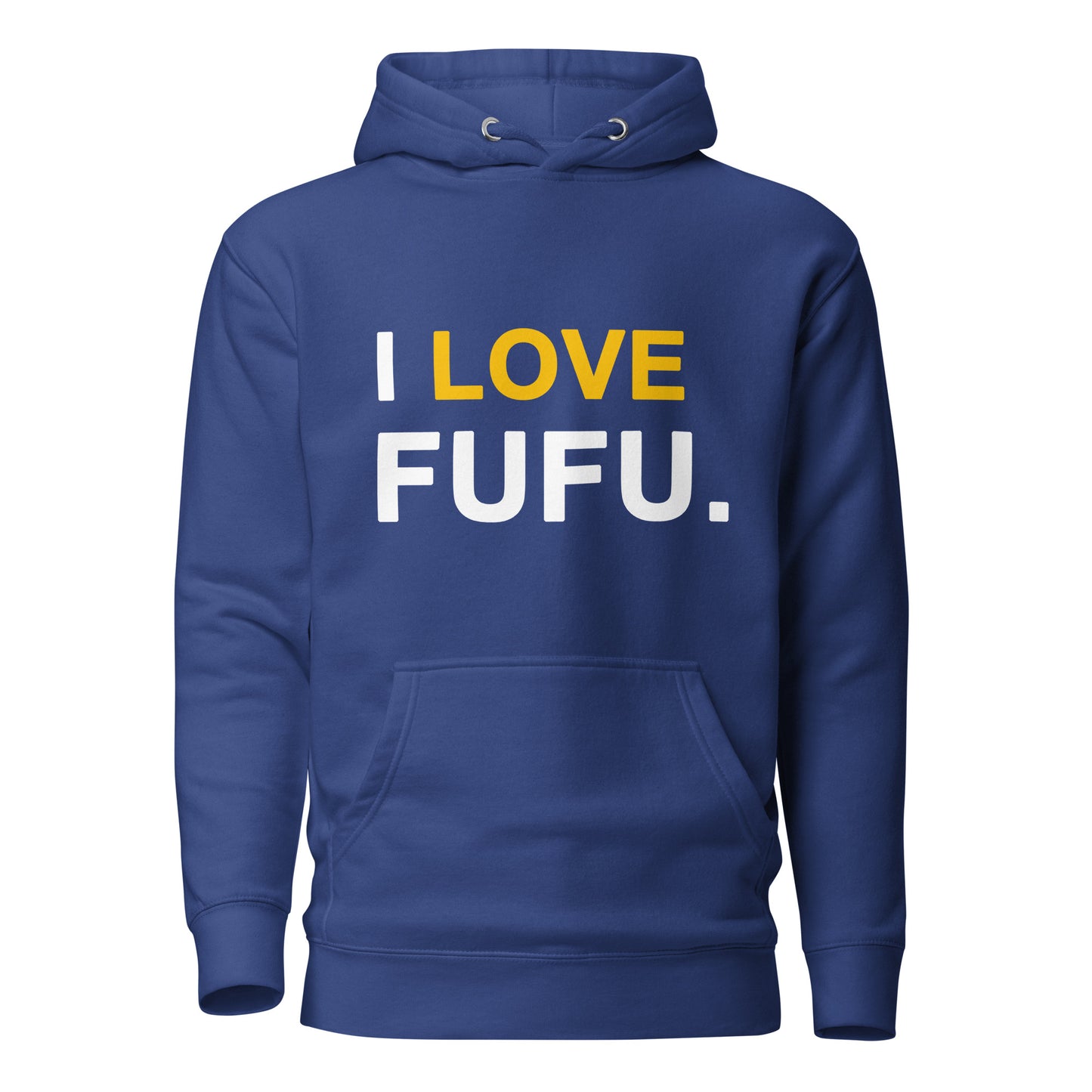 I Love Fufu Unisex Hoodie